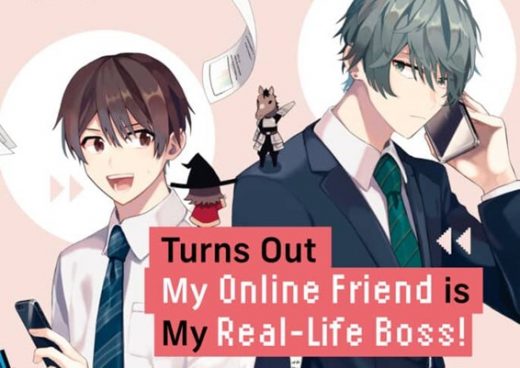 Turns-out-my-online-friend-is-my-real-life-boss-manga-520x368-1